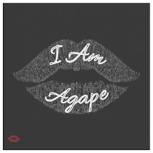 I AM AGAPE