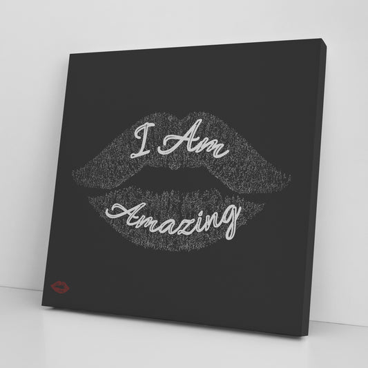 I AM AMAZING