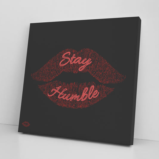STAY HUMBLE