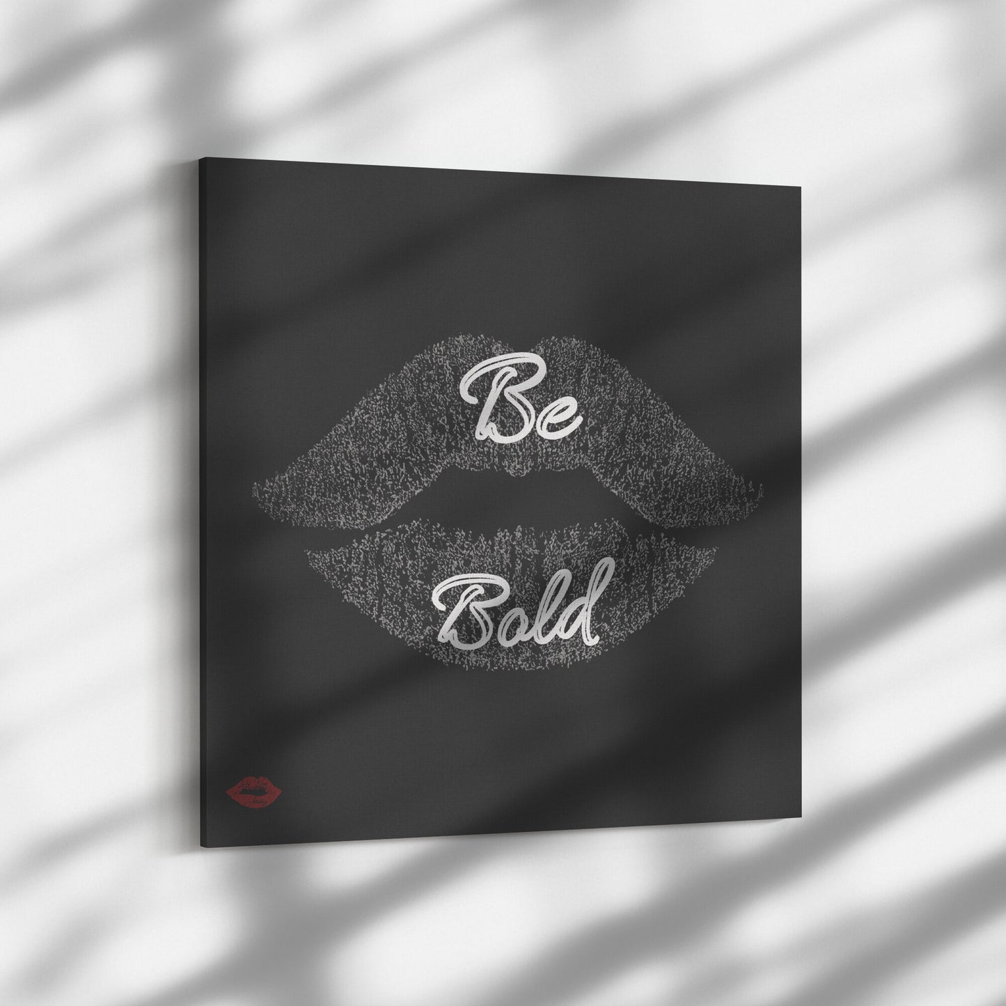 BE BOLD