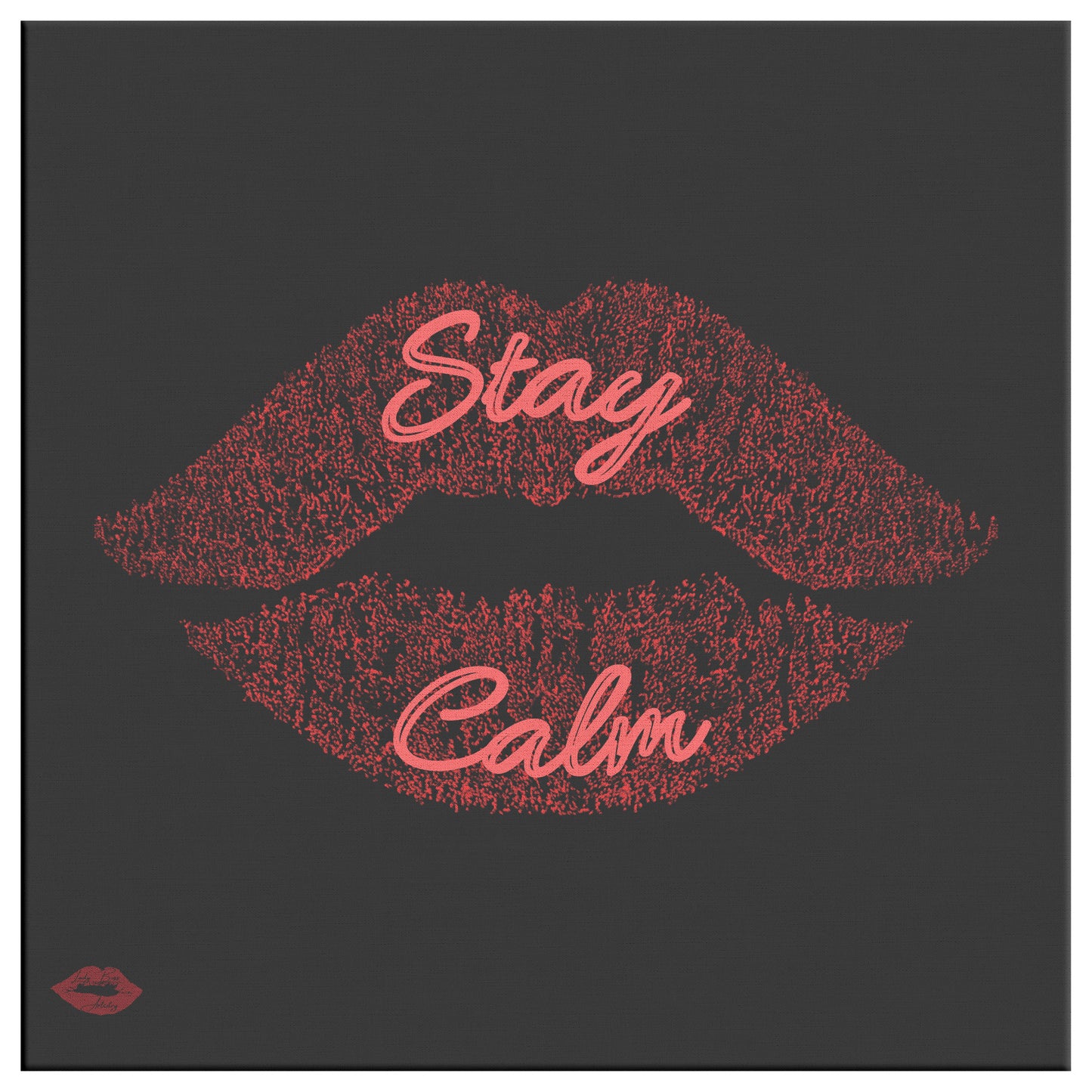BE CALM