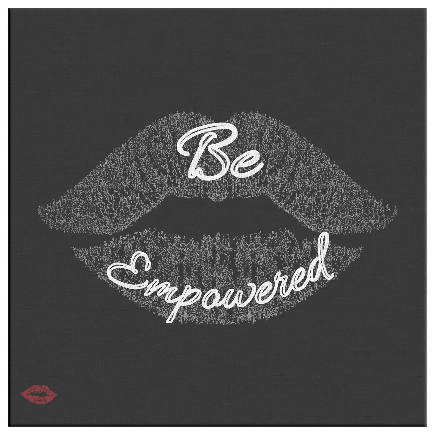 BE EMPOWERED