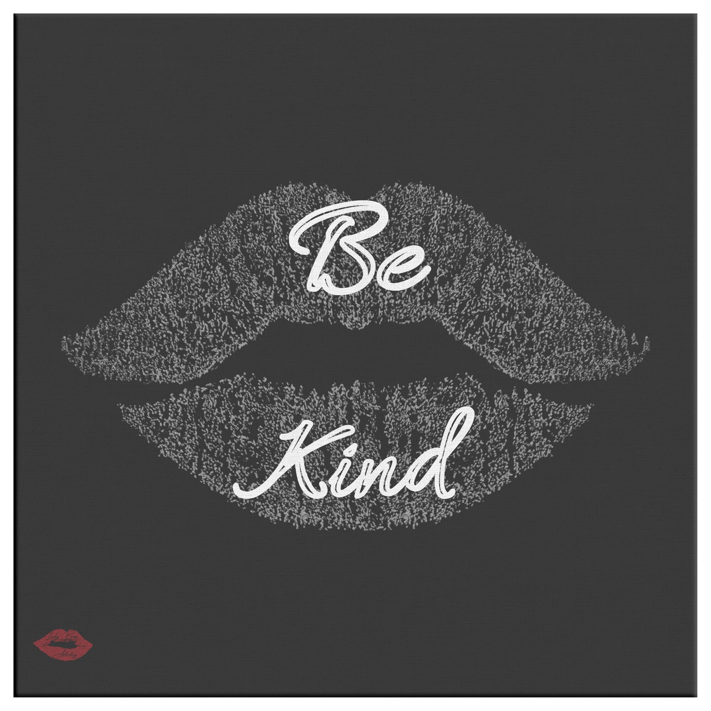 BE KIND