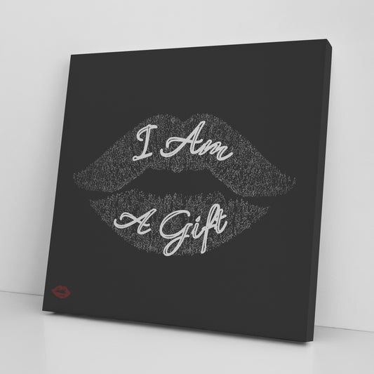 I AM A GIFT