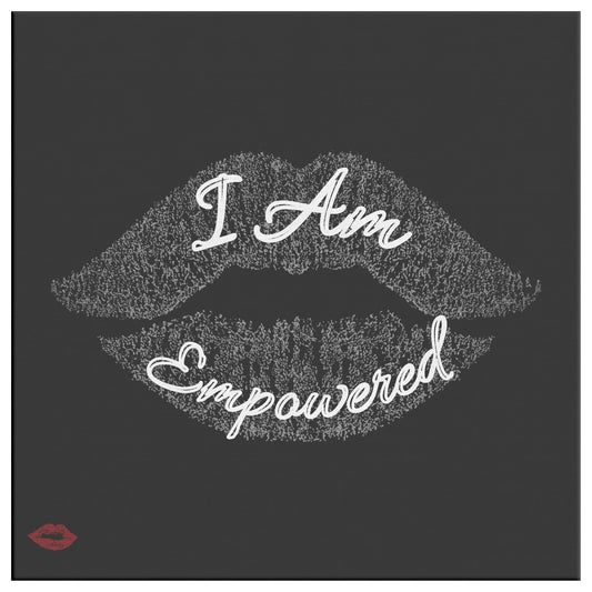 I AM EMPOWERED