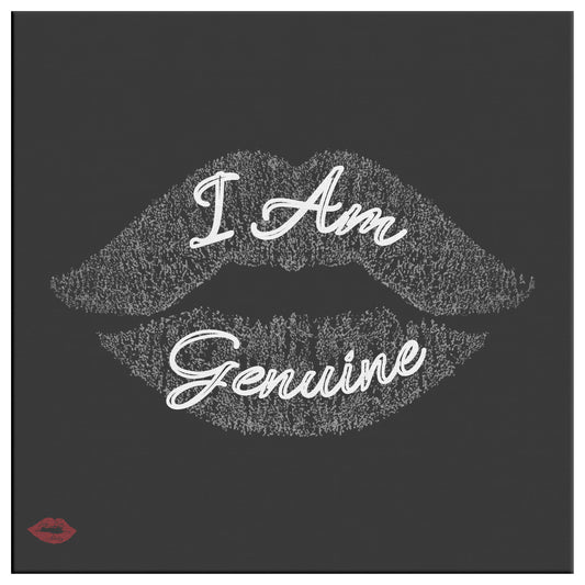 I AM GENUINE