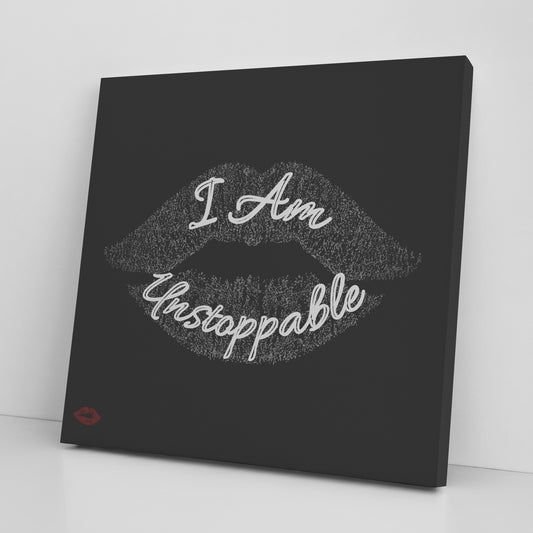 I AM UNSTOPPABLE
