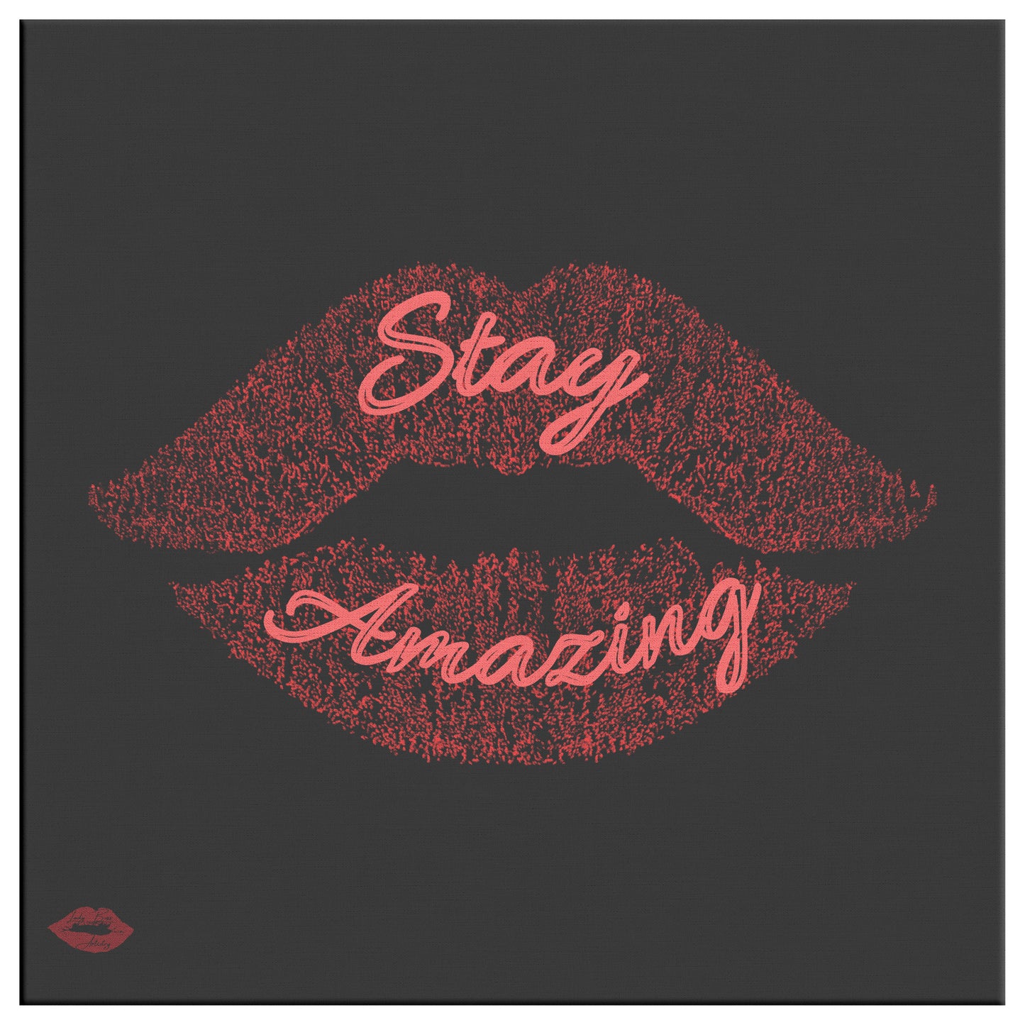 STAY AMAZING