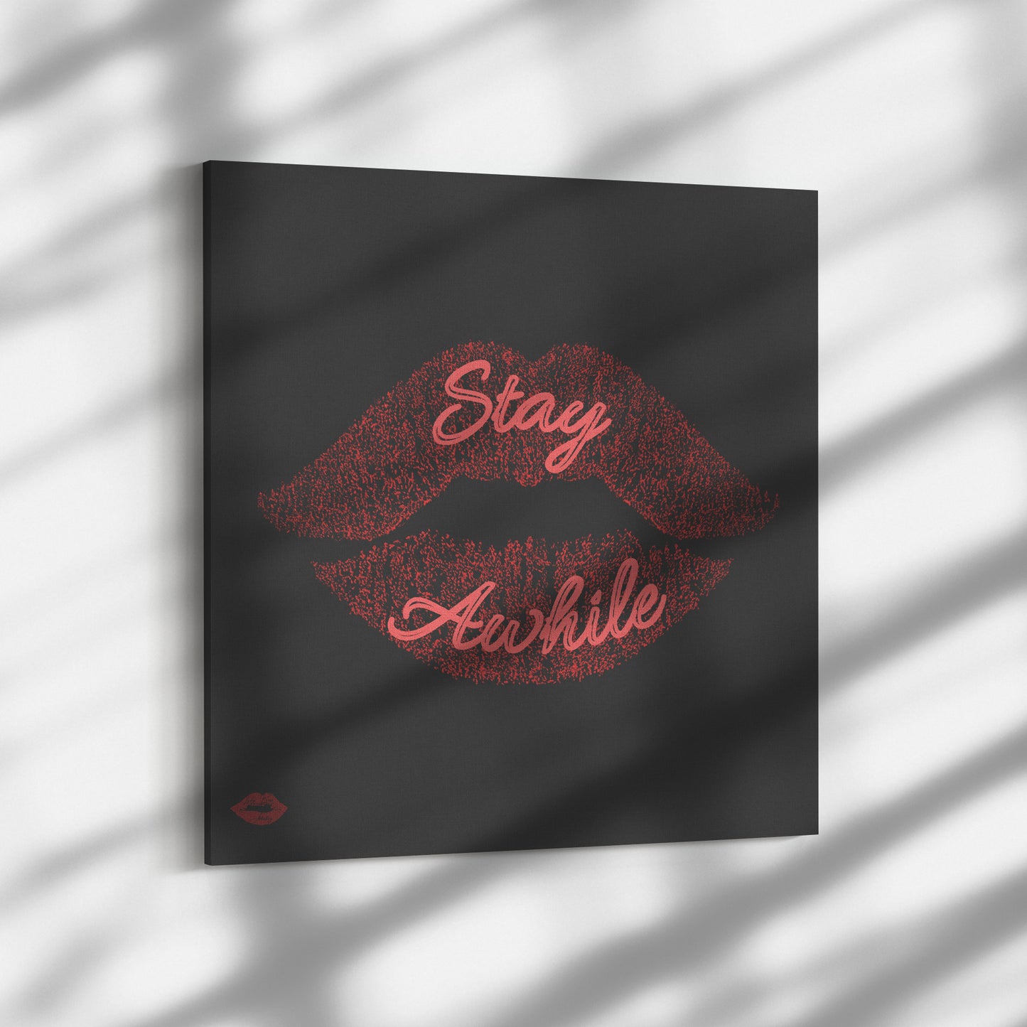 STAY AWHILE
