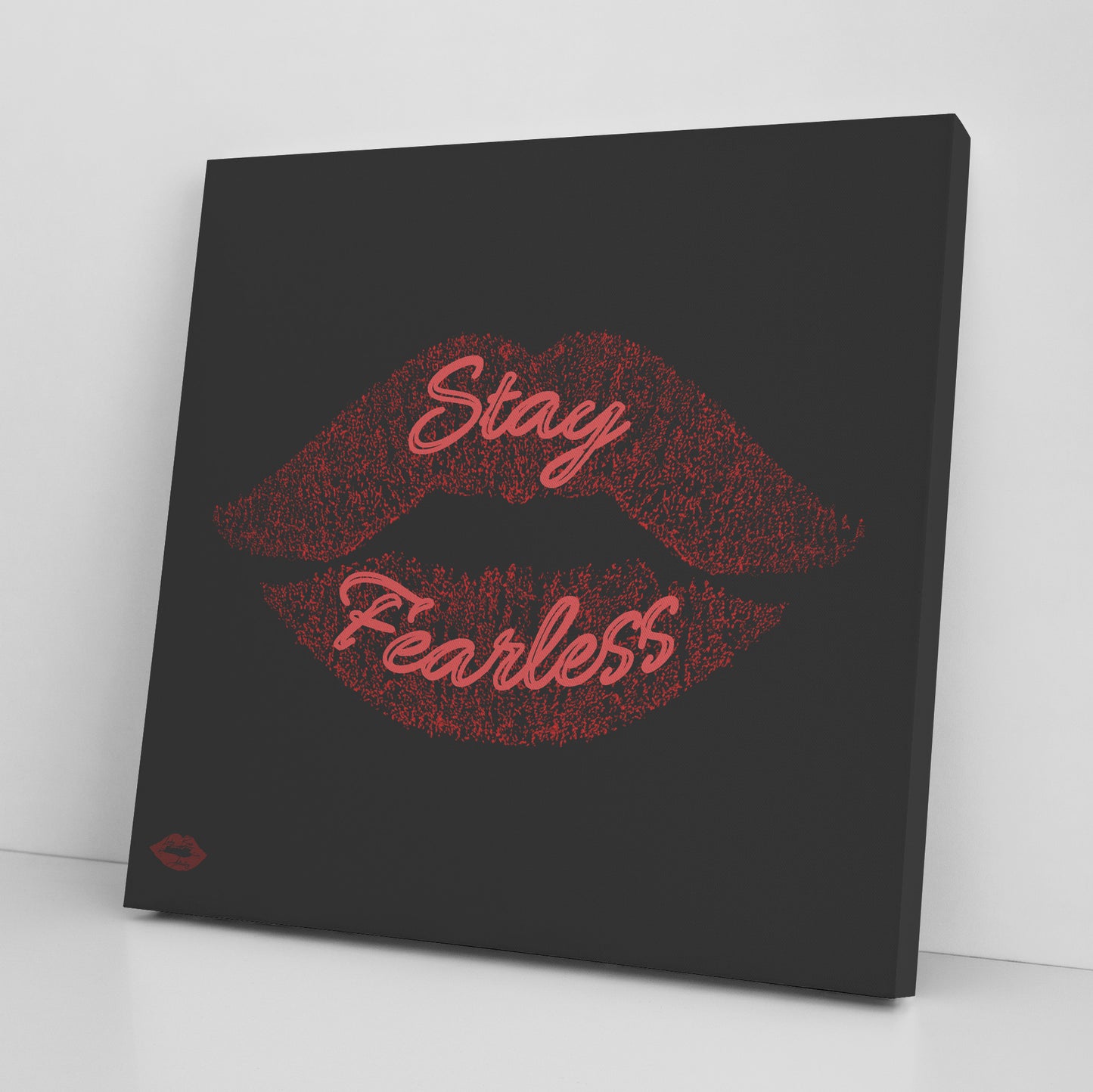 STAY FEARLESS