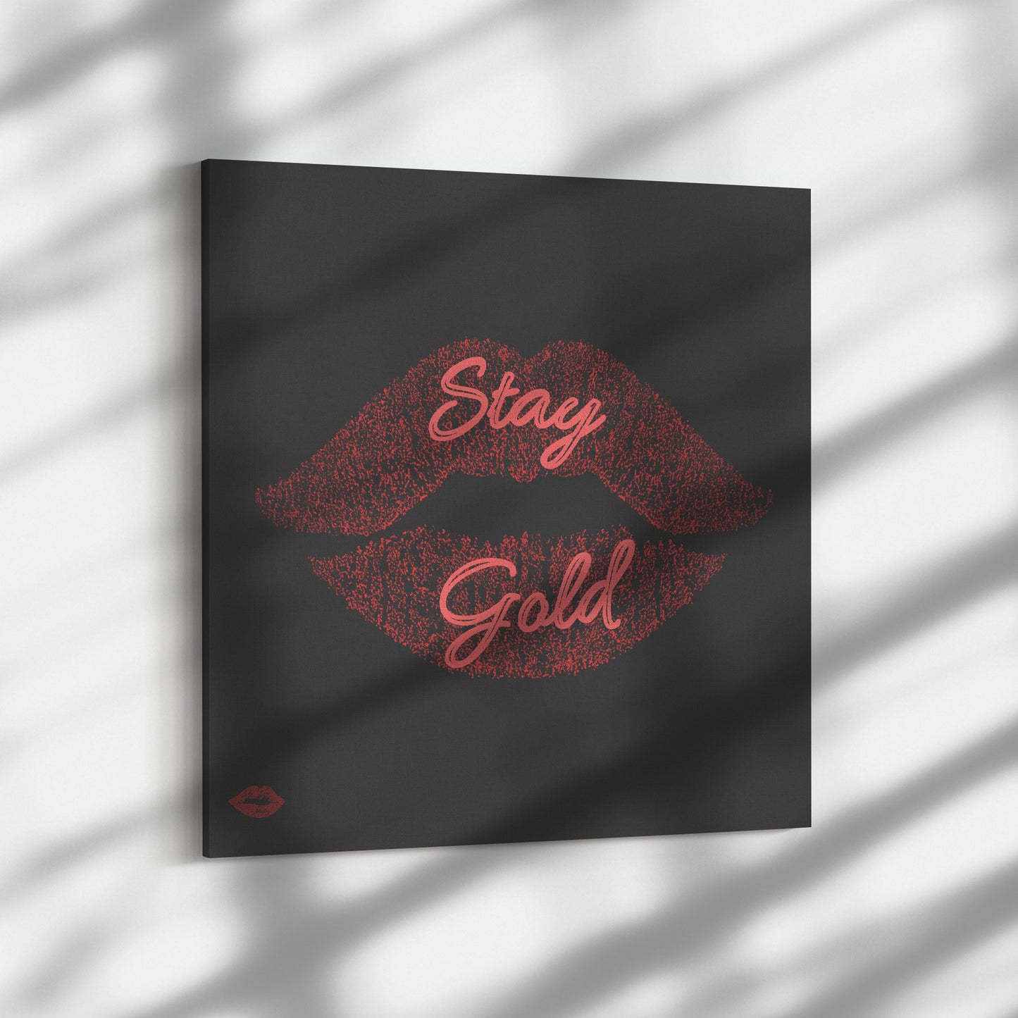 STAY GOLD
