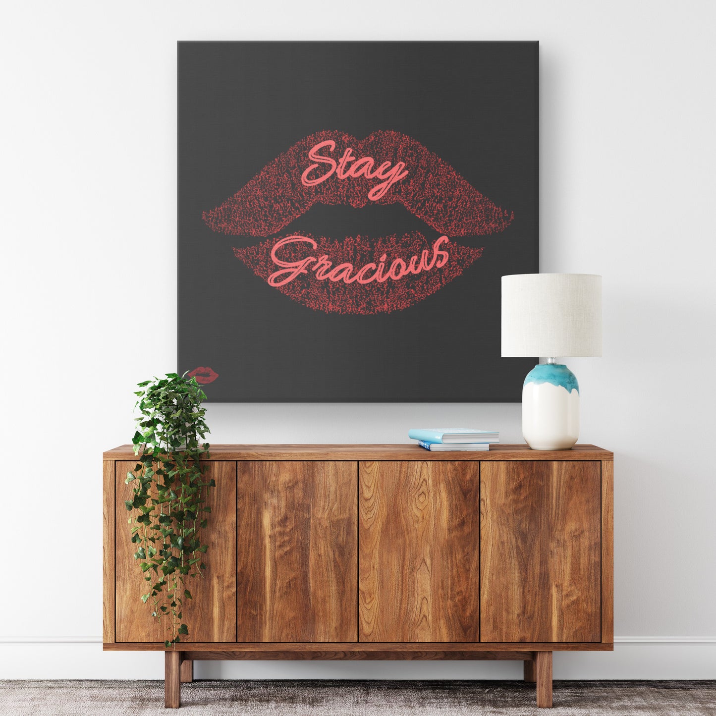 STAY GRACIOUS