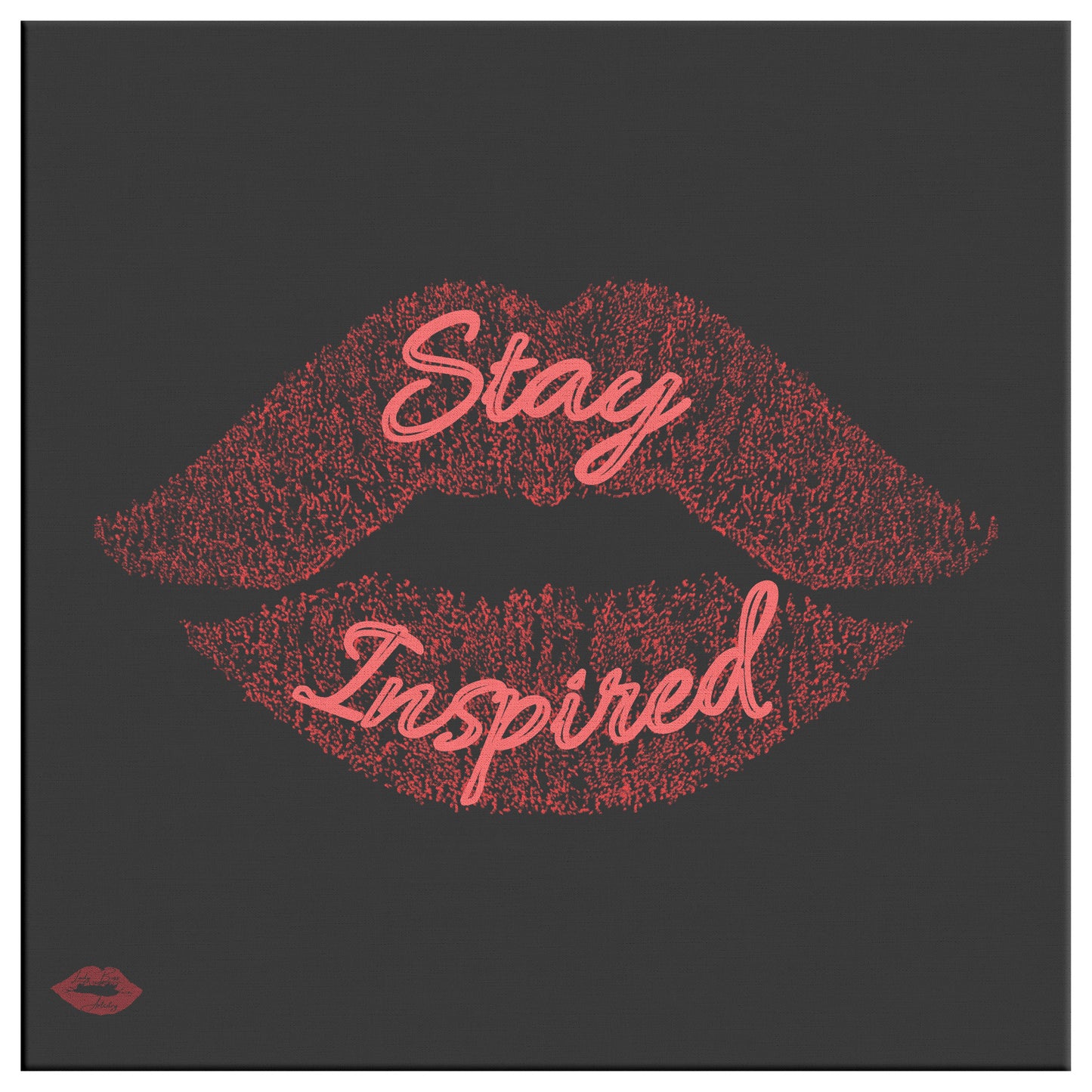STAY INSPIRED