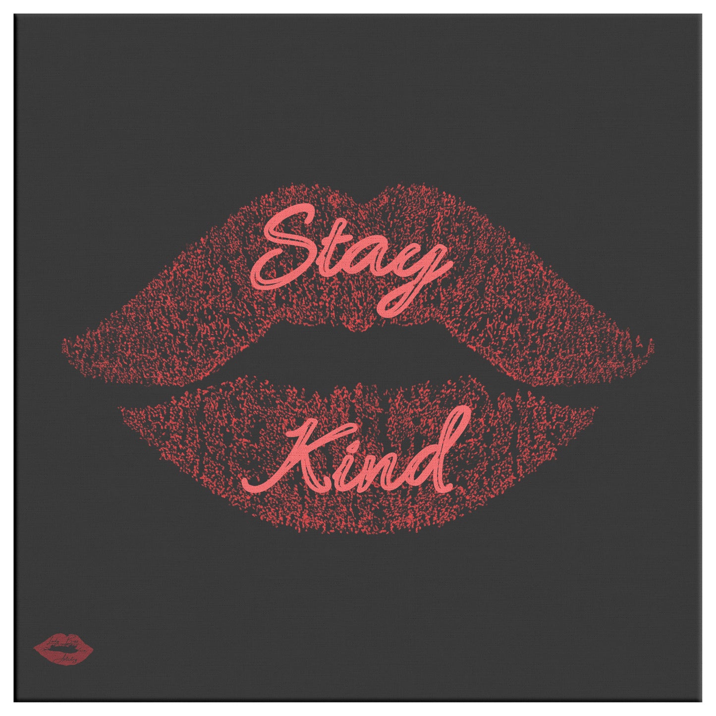STAY KIND