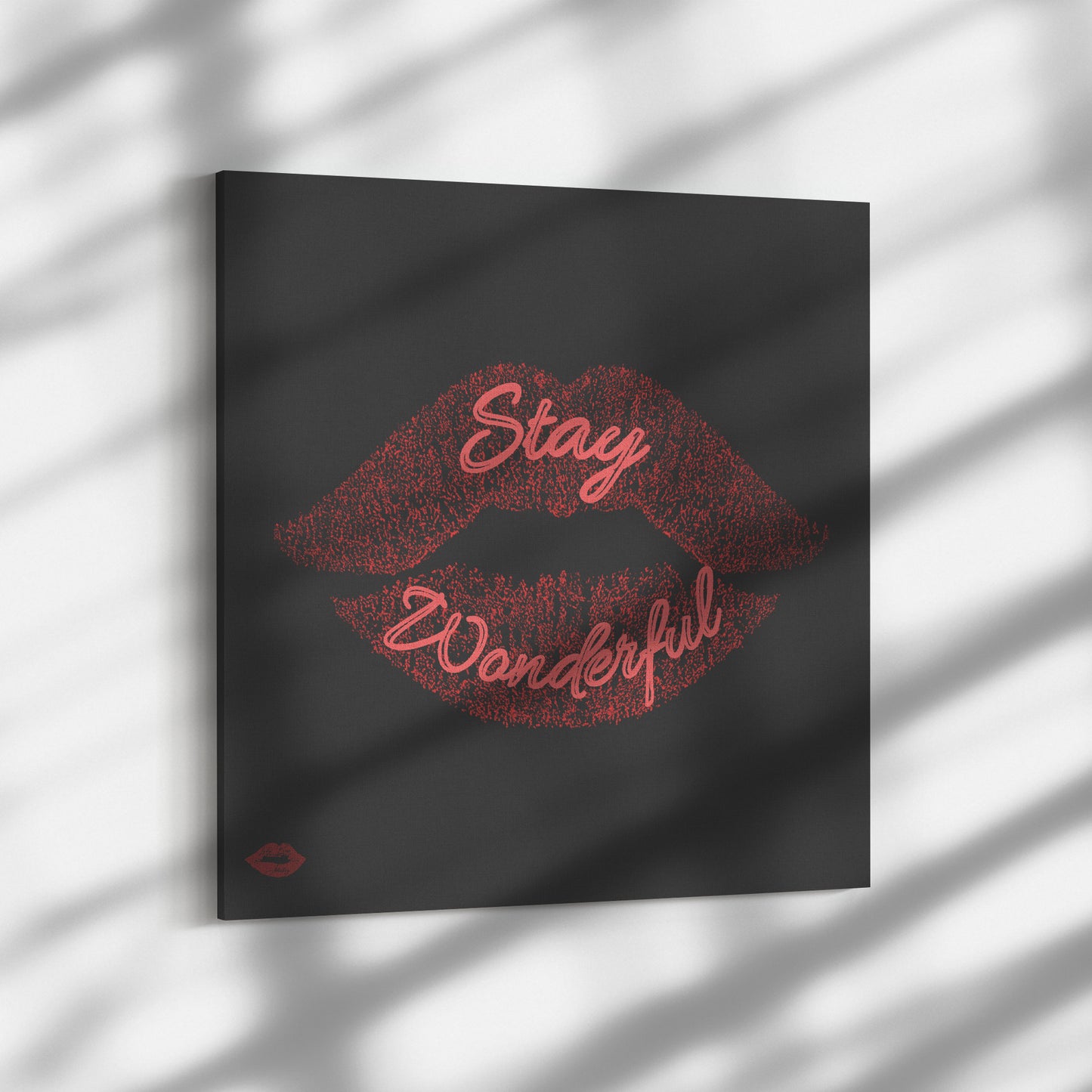 STAY WONDERFUL
