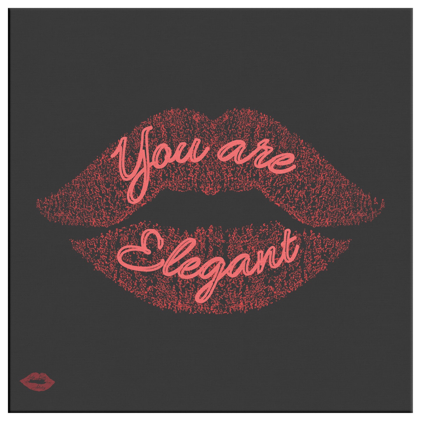 YOU ARE ELEGANT