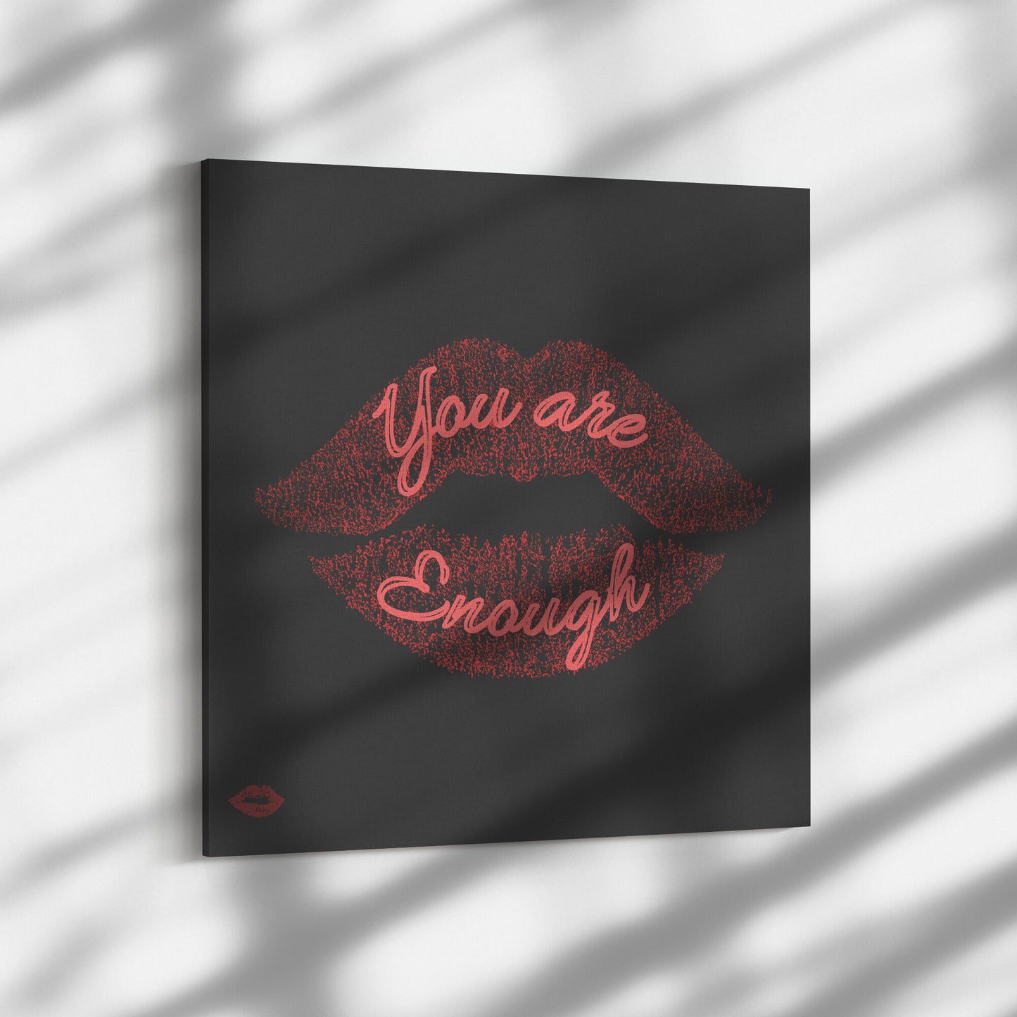 YOU ARE ENOUGH