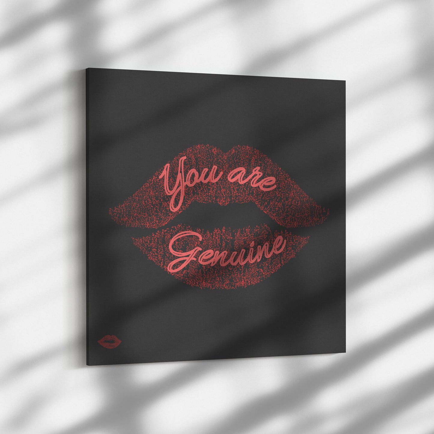 YOU ARE GENUINE