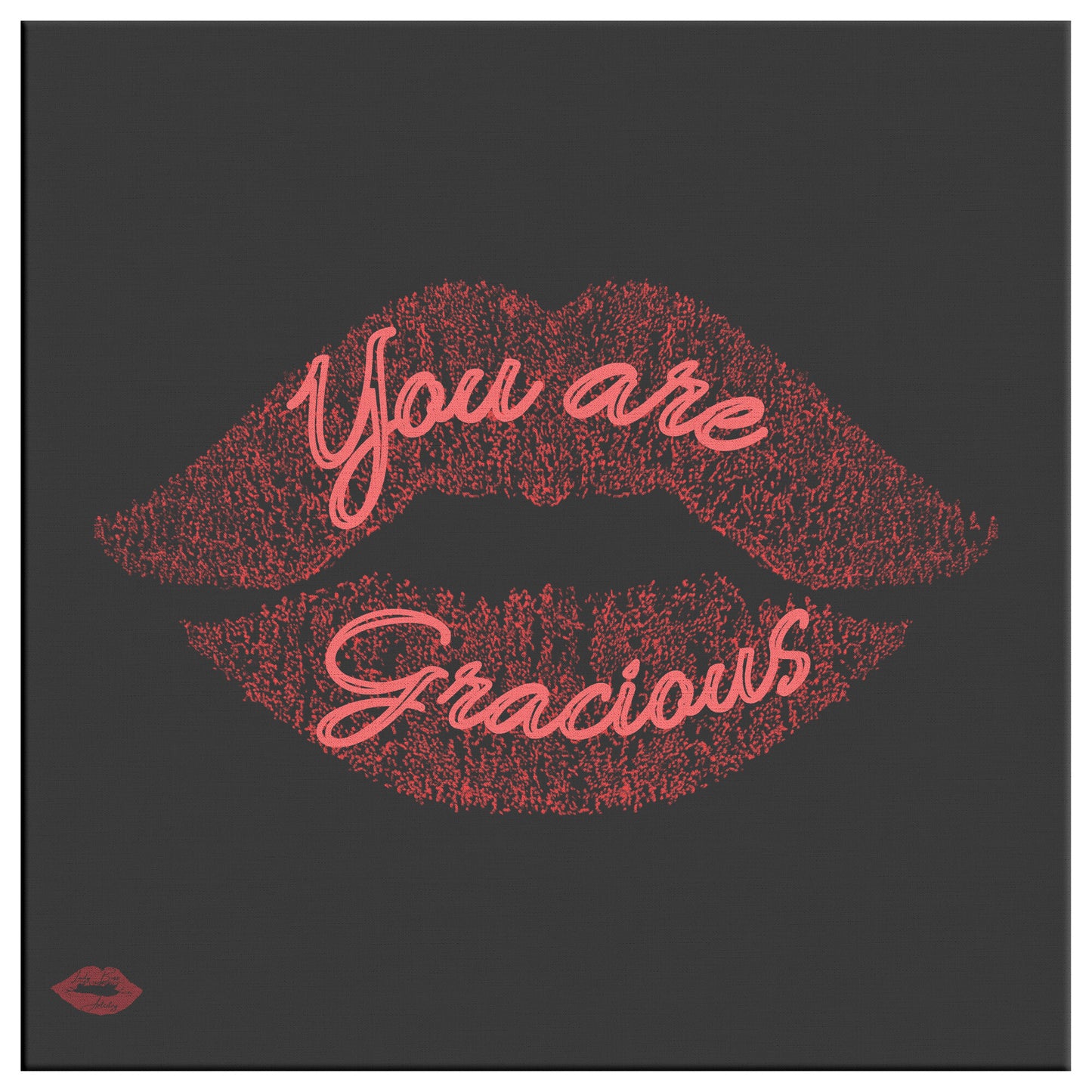 YOU ARE GRACIOUS