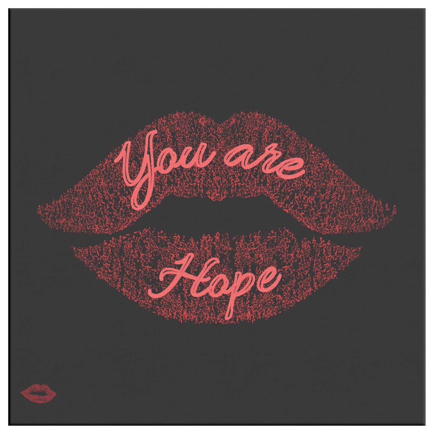 YOU ARE HOPE