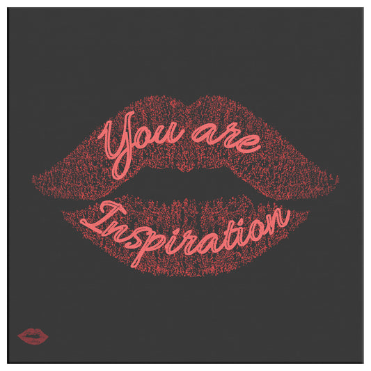 YOU ARE INSPIRATION