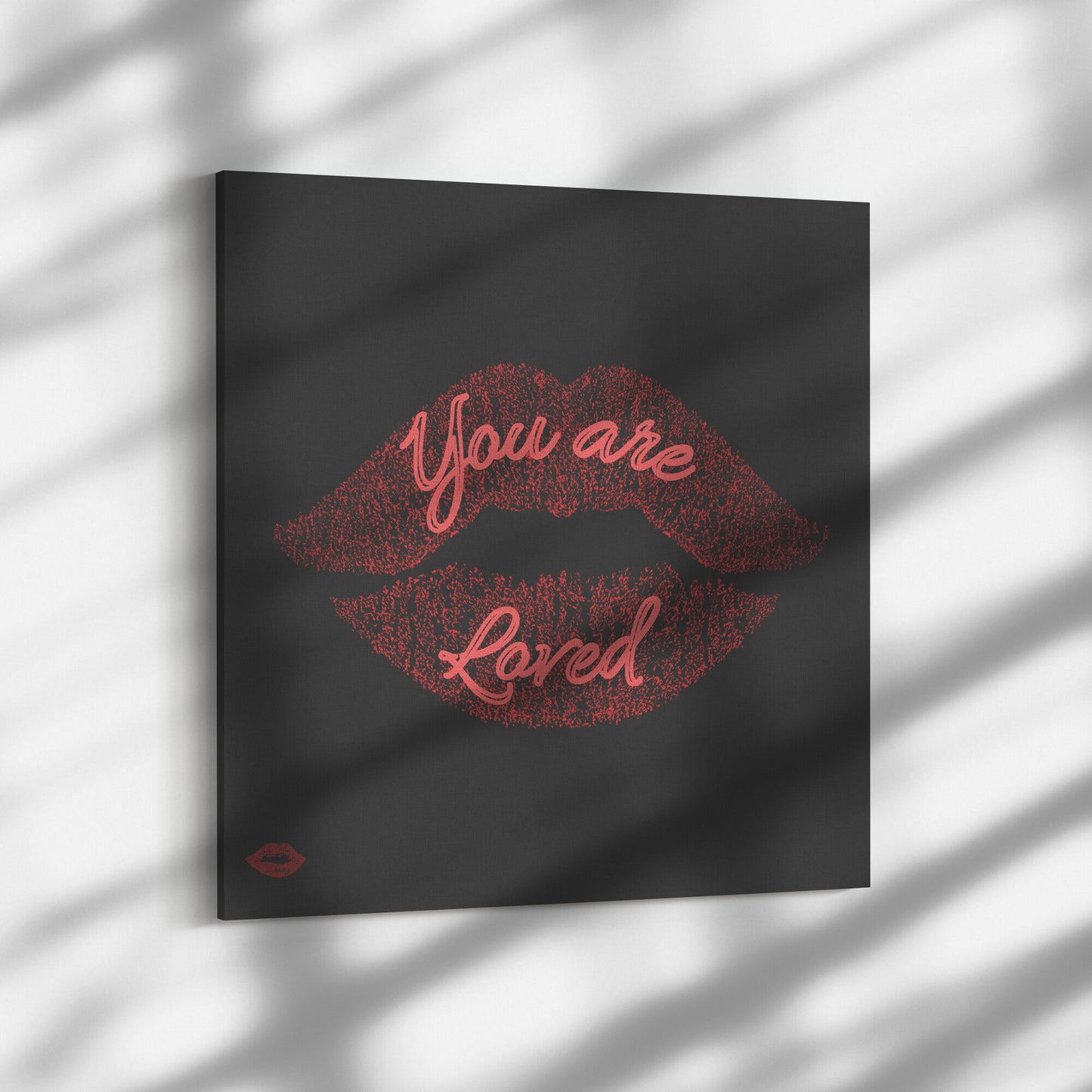 YOU ARE LOVED
