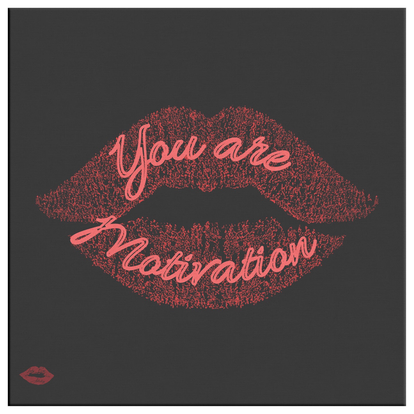 YOU ARE MOTIVATION
