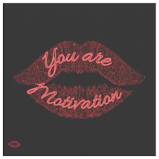 YOU ARE MOTIVATION