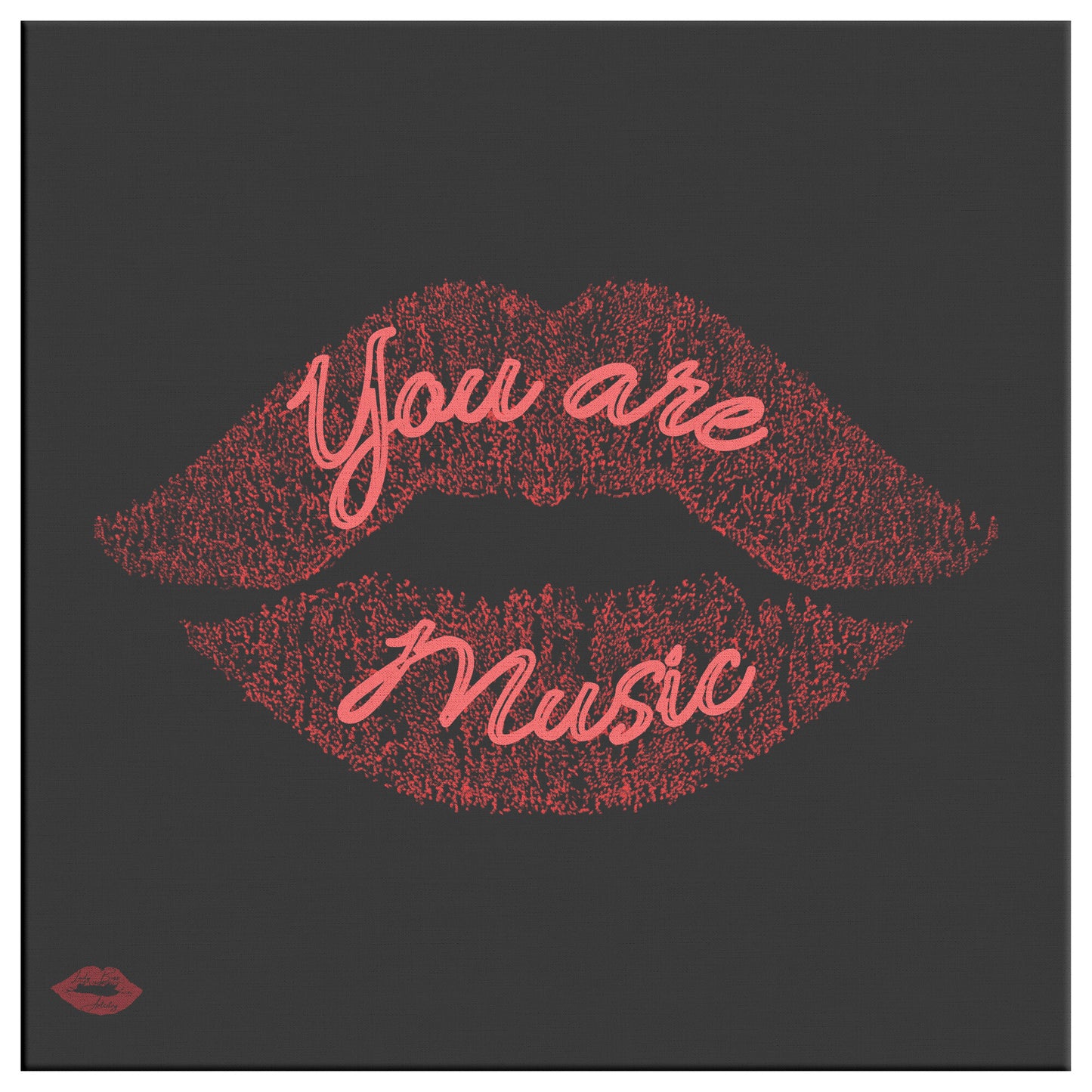 YOU ARE MUSIC