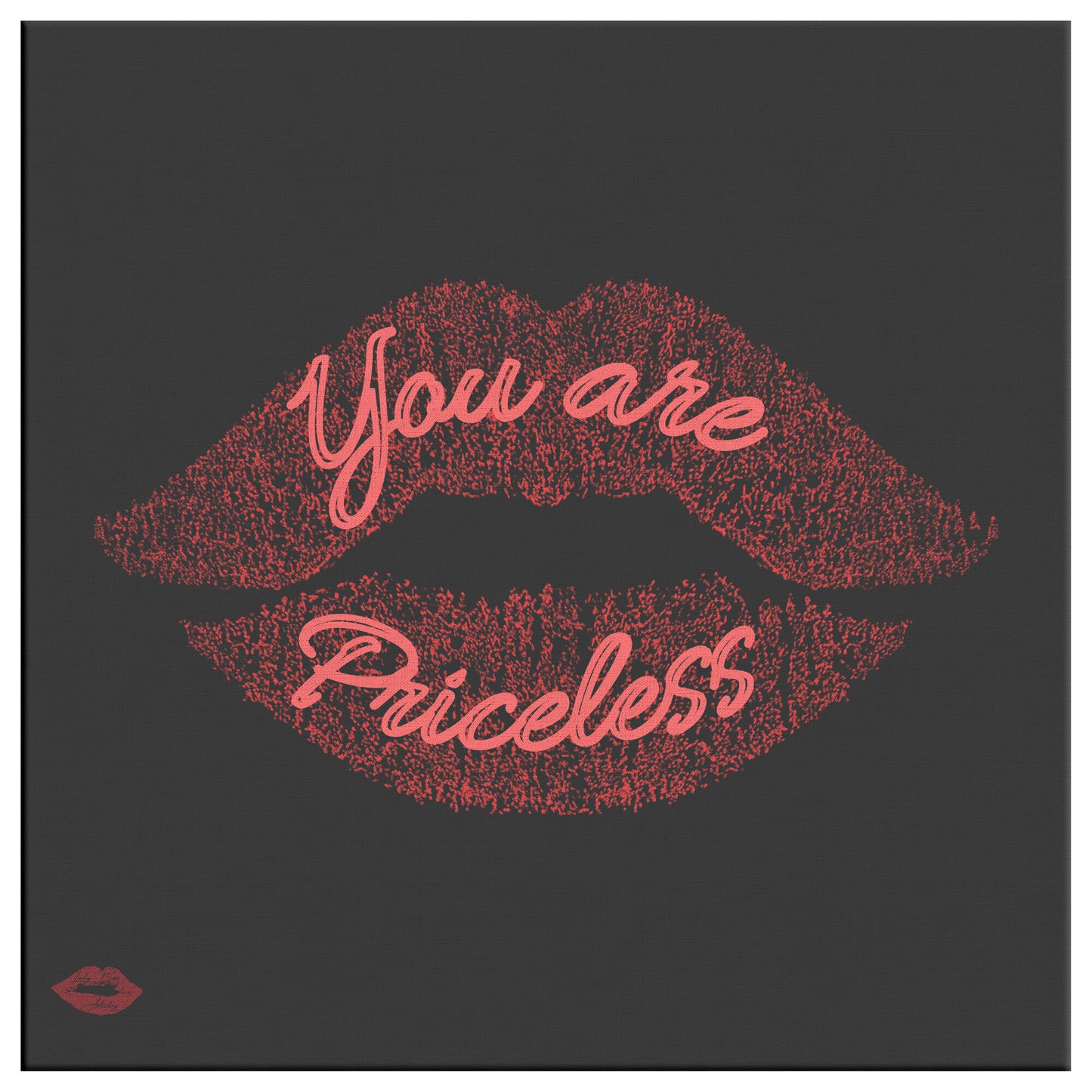 YOU ARE PRICELESS