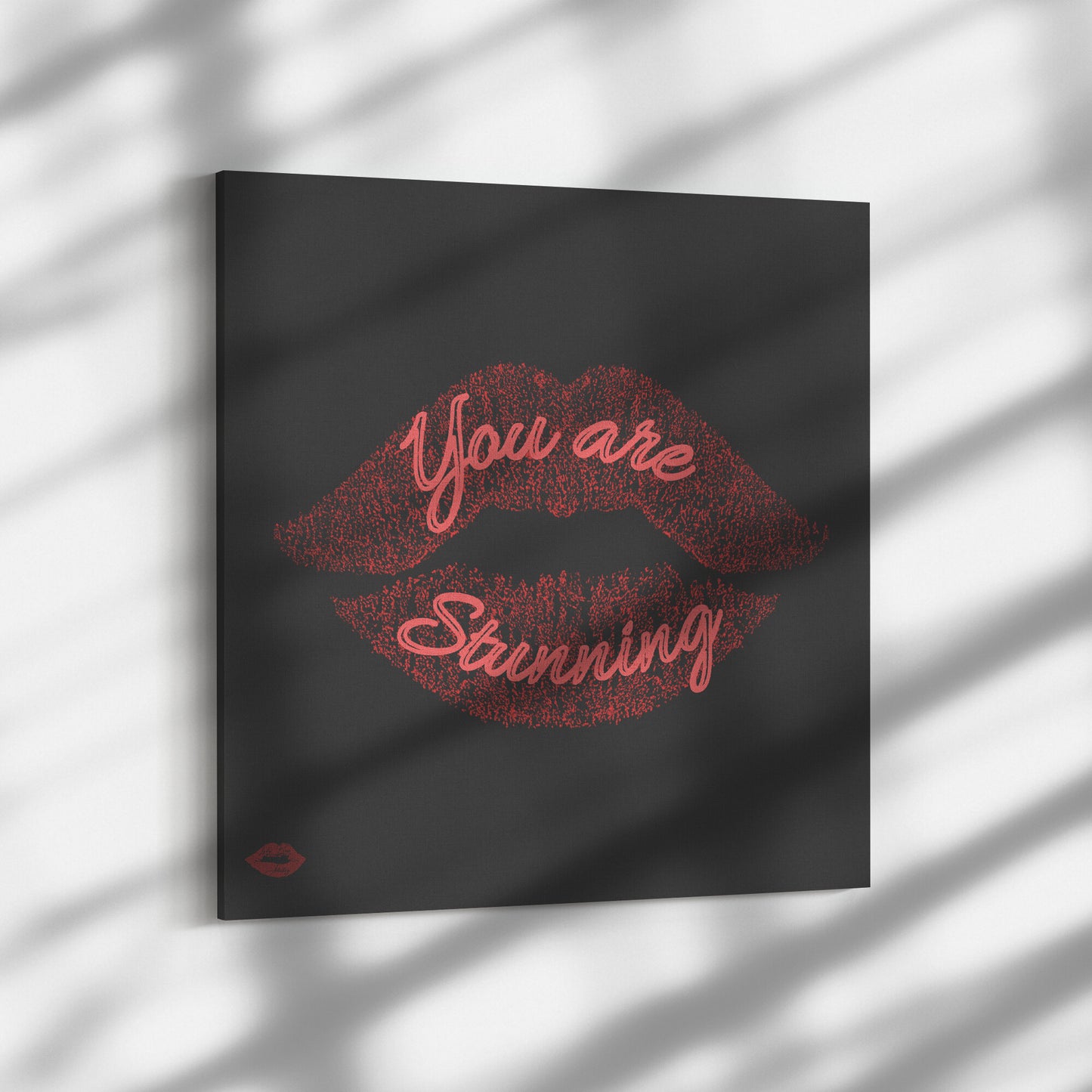 YOU ARE STUNNING