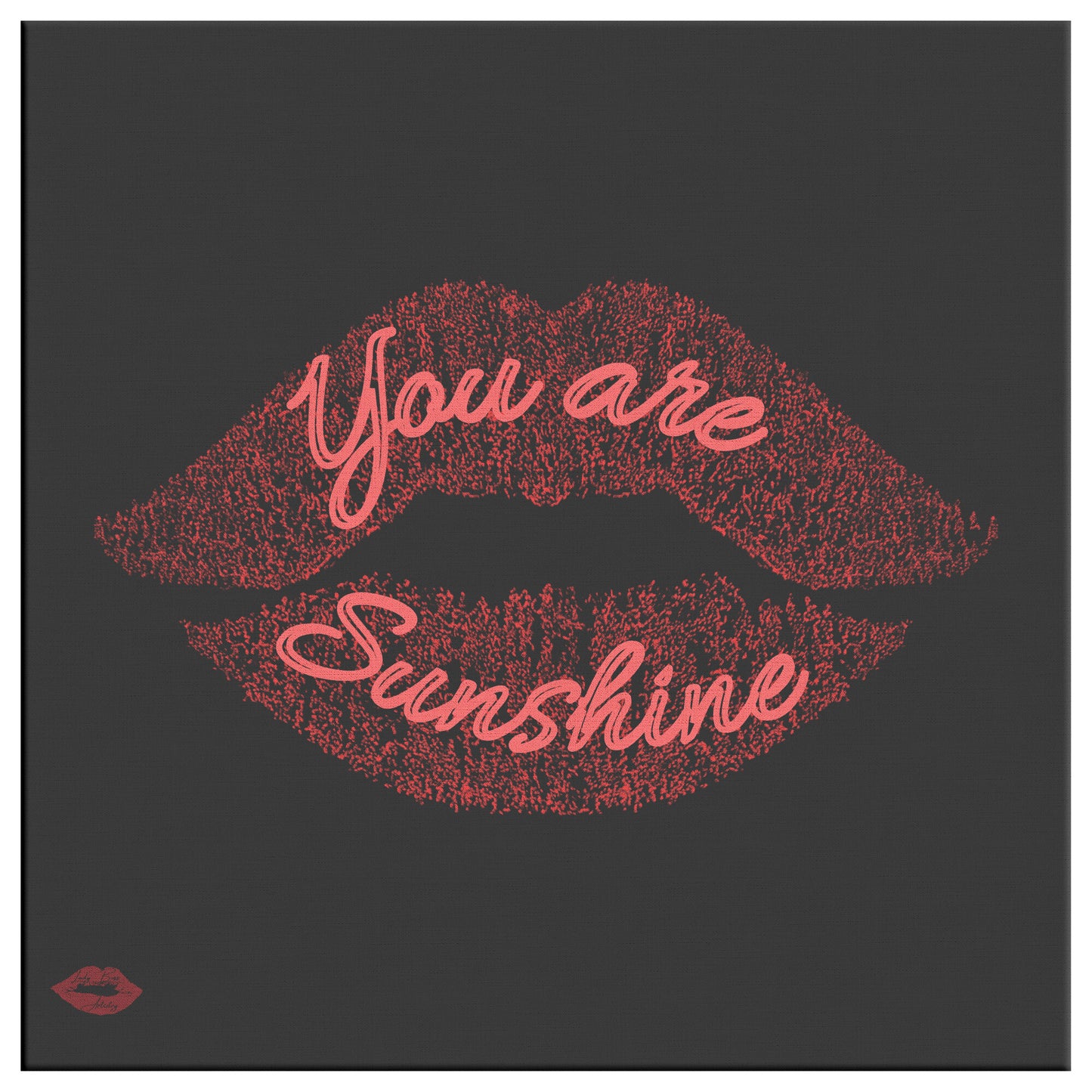 YOU ARE SUNSHINE