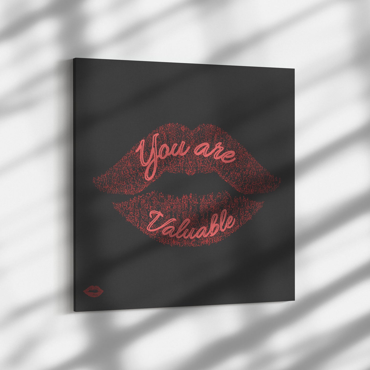 YOU ARE VALUABLE