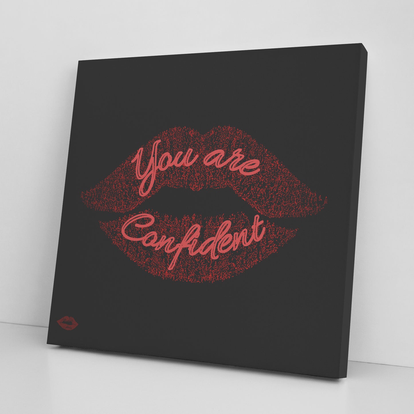 You are Confident