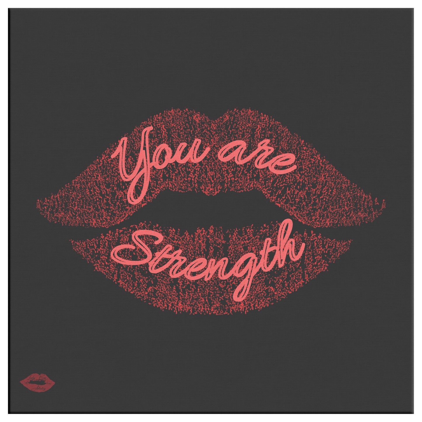 You are Strength