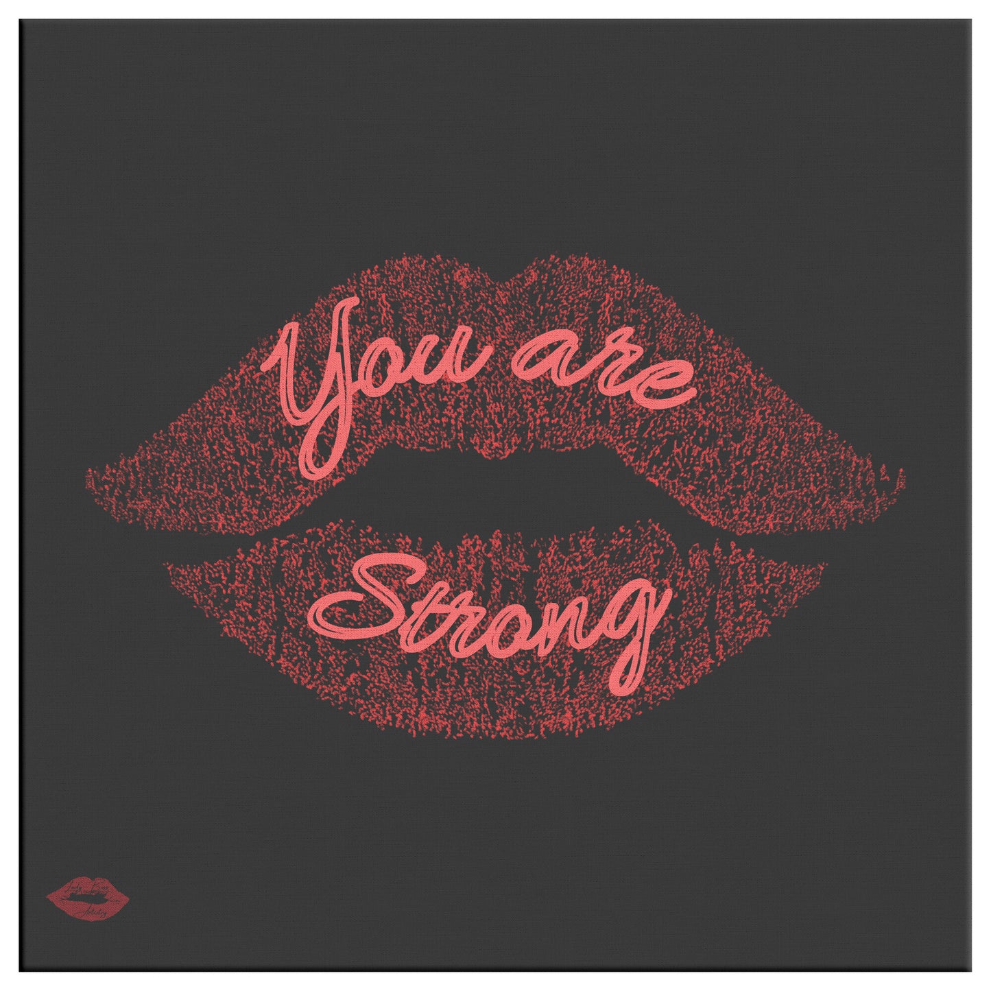 You are Strong